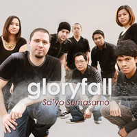 Gloryfall - Sa'yo Sumasamo