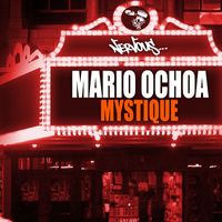 Mario Ochoa - Mystique