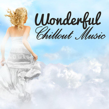 Various Artists - Wonderful Chillout Music