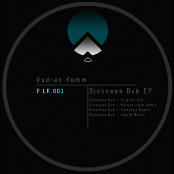 Vedran Komm - Sickness Dub EP