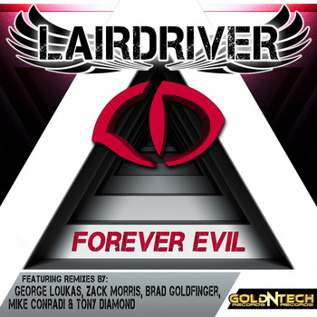 Lairdriver - Forever Evil