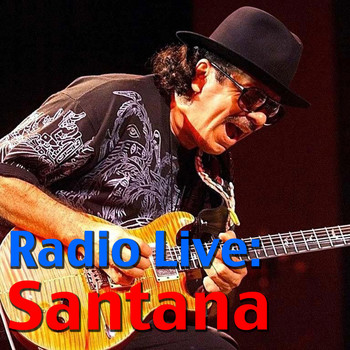 Santana - Radio Live: Santana