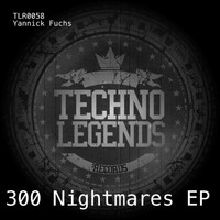Yannick Fuchs - 300 Nightmares EP