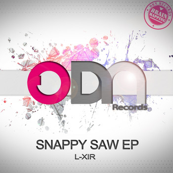 L-XIR - Snappy Saw EP