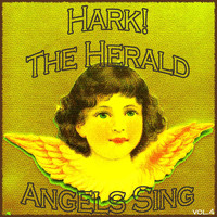 Mormon Tabernacle Choir - Hark! The Herald Angels Sing, Vol. 4
