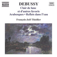 Francois-Joel Thiollier - Debussy: Clair de lune et d'autres favoris