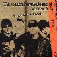 Troublemakers - Stenar & Blod