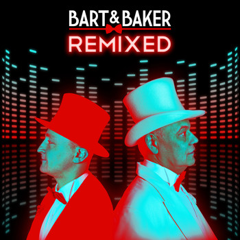 Bart&Baker - Bart&Baker Remixed