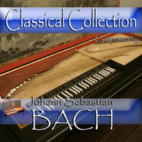 Württemberg Chamber Orchestra Heilbronn - Classical Collection Composed by Johann Sebastian Bach