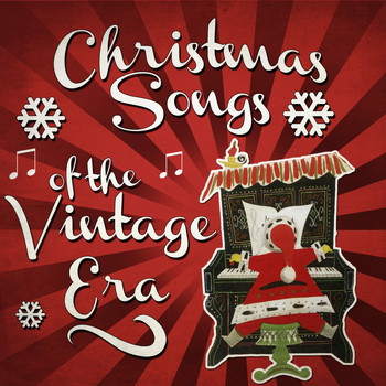 Various Artists - Christmas Songs of the Vintage Era