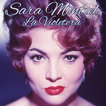 Sara Montiel - La Violetera