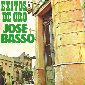 José Basso - Exitos de Oro