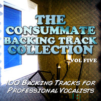 The Backing Track Extraordinaires - The Consummate Backing Track Collection - 100 Backing Tracks for Professional Vocalists, Vol. 5