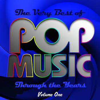 Various Artists - The Very Best of Pop Music Through the Years, Vol. 1