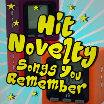 Various Artists - Hit Novelty Songs You Remember