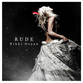 Nikki Ocean - Rude - Single