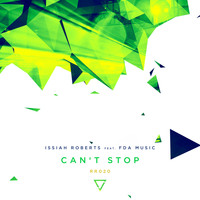 Issiah Roberts - Can't Stop