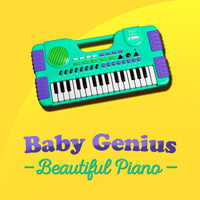 Baby Genius - Baby Genius: Beautiful Piano