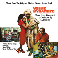 J.J. Johnson - Willie Dynamite (Music From The Original Motion Picture Soundtrack)