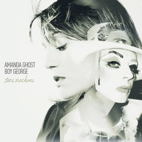 Amanda Ghost & Boy George - Time Machine