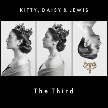Kitty, Daisy & Lewis "The Third"