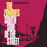 The Zombies - Southside of the Street
