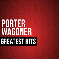 Porter Wagoner - Porter Wagoner Greatest Hits