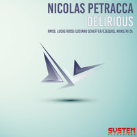 Nicolas Petracca - Delirious