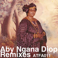 Aby Ngana Diop - Aby Ngana Diop Remixes