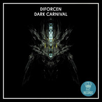Diforcen - Dark Carnival