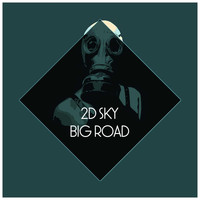2D Sky - Big Road