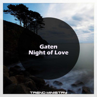 Gaten - Night of Love