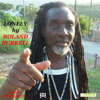 Roland Burrell - Lonely