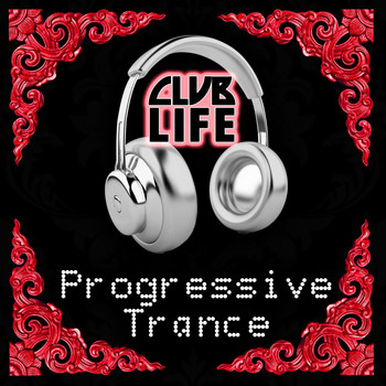 Various Artists - ClubLife - Progressive Trance