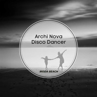 Archi Nova - Disco Dancer