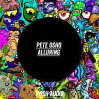 Pete Osho - Alluring
