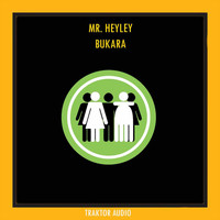 Mr. Heyley - Bukara