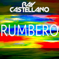 Ray Castellano - Rumbero