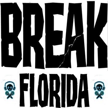Skynet - Break Florida
