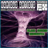 Sniper FX - Various Artists