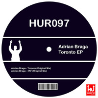 Adrian Braga - Toronto EP