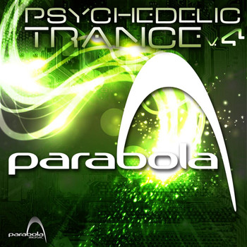 Various Artists - Psychedelic Trance Parabola, Vol. 4