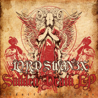 Lord Swan3x - Sudden Death EP