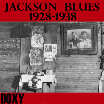 Various Artists - Jackson Blues 1928-1938