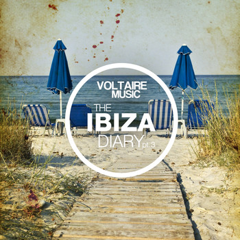 Various Artists - Voltaire Music Pres. The Ibiza Diary, Pt. 3