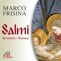 Marco Frisina - Salmi (Avvento e Natale)
