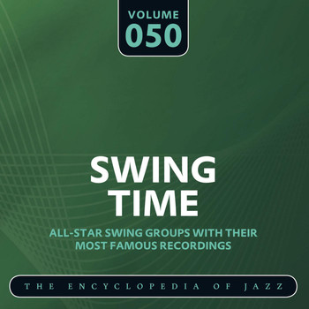 Muggsy Spanier - Swing Time - The Encyclopedia of Jazz, Vol. 50