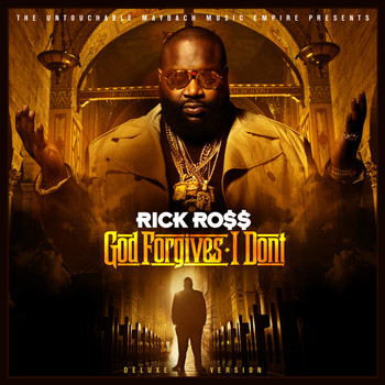 Rick Ross - God Forgives, I Don't (Deluxe Edition)