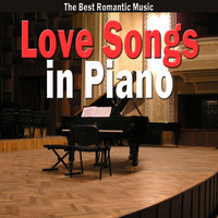 Giuseppe Sbernini - Love Songs in Piano (The Best Romantic Music)