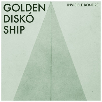 Golden Diskó Ship - Invisible Bonfire